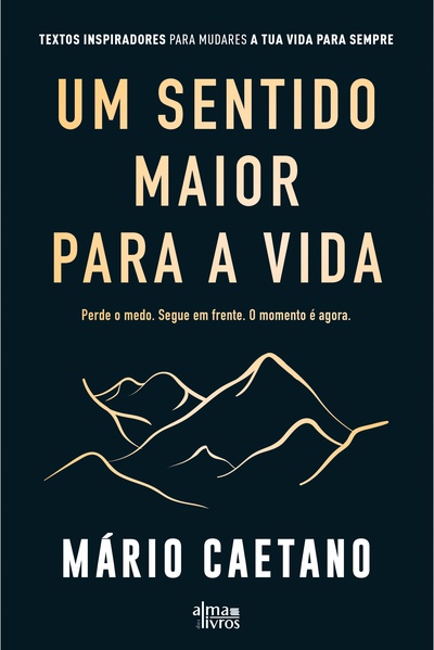 Um Sentido Maior para a Vida