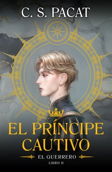PRÍNCIPE CAUTIVO: EL GUERRERO (CHI)
