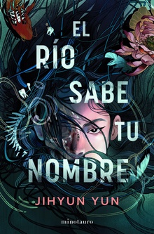 El río sabe tu nombre
