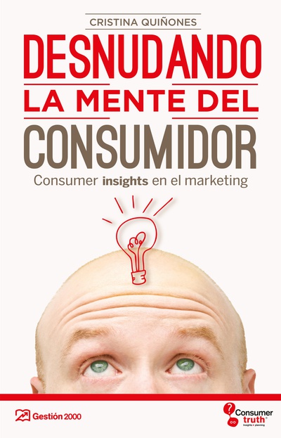 Desnudando la mente del consumidor