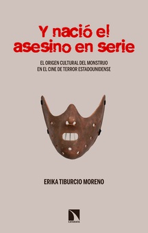 Y nació el asesino en serie