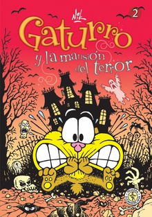 Gaturro 2. Gaturro y la mansión del terror