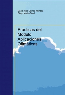 Prácticas del Módulo Aplicaciones Ofimáticas