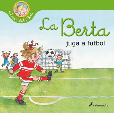 La Berta juga al futbol (El món de la Berta)