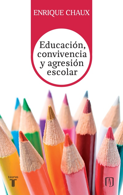 Educación, convivencia y agresión escolar