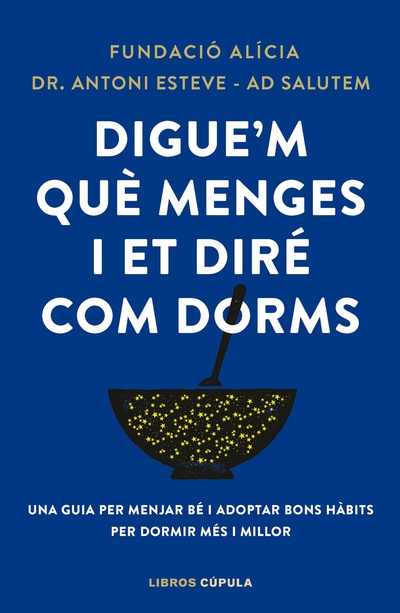 Digue'm què menges i et diré com dorms