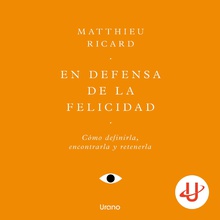 En defensa de la felicidad
