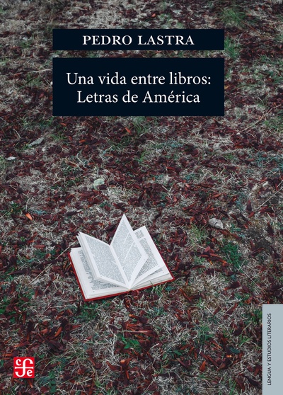 Una vida entre libros: Letras de América