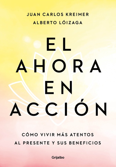 El ahora en acción
