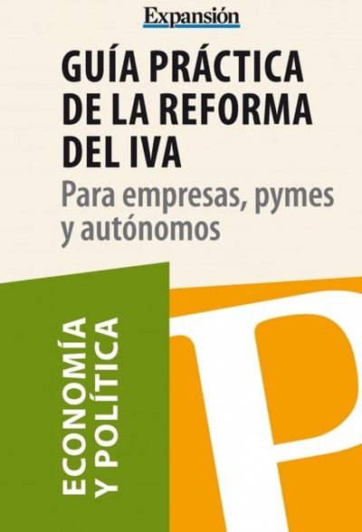 Guía práctica de la reforma del IVA