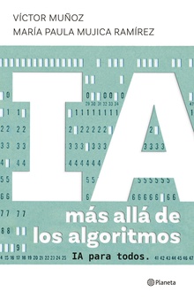 IA más alla de los algoritmos