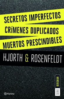 Secretos imperfectos + Crímenes duplicados + Muertos prescindibles (Pack)