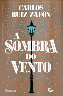 A Sombra do Vento - Ed. Especial 25 Anos