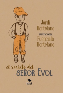 El secreto del señor Evol