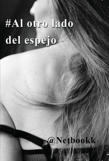 #Al otro lado del espejo