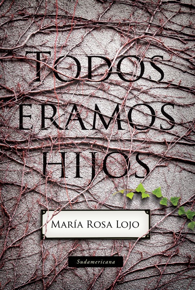 Todos éramos hijos