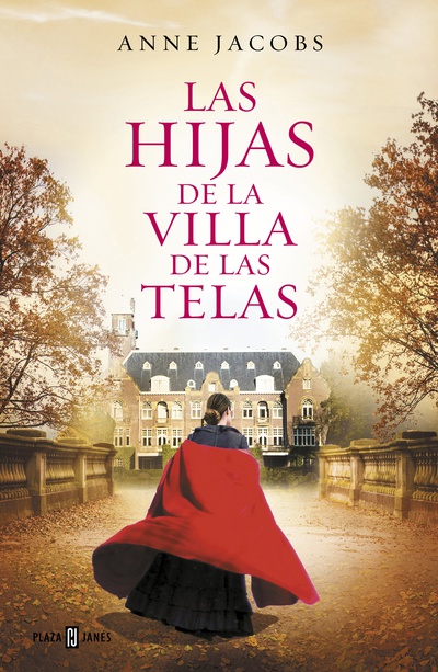 Las hijas de la villa de las telas (La villa de las telas 2)