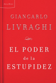 El poder de la estupidez