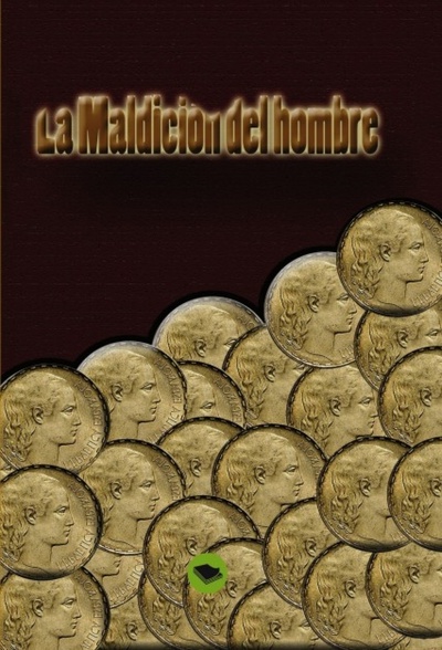 La maldición del hombre