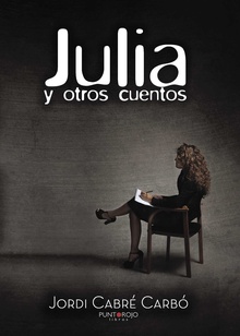 Julia y otros cuentos
