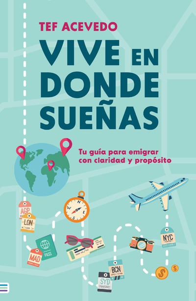 Vive en donde sueñas