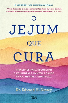 O Jejum que Cura