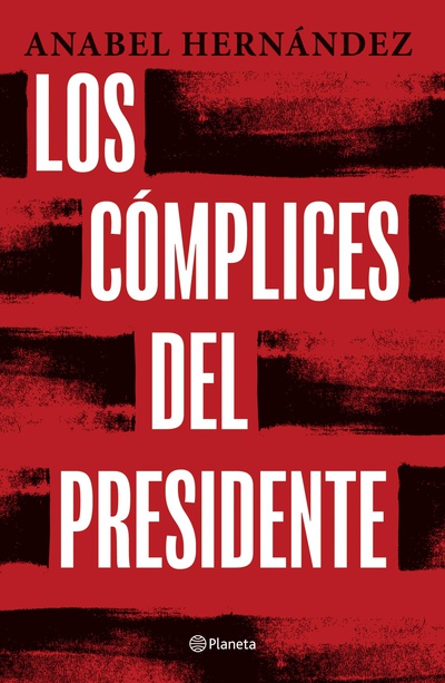 Los cómplices del presidente (Español)