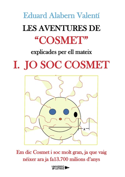 Les aventures de Cosmet explicades per ell mateix