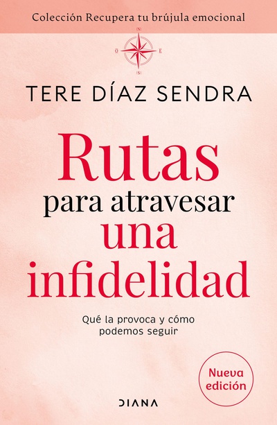 Rutas para atravesar una infidelidad