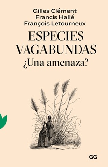Especies vagabundas ¿Una amenaza?