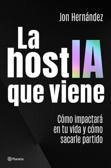 La hostIA que viene