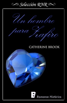 Un hombre para Zafiro (Joyas de la nobleza 3)