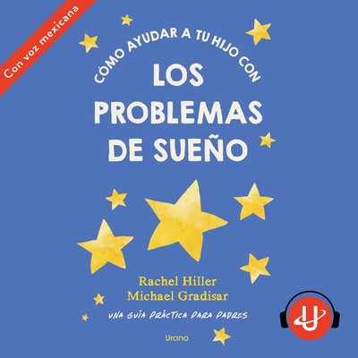 Cómo ayudar a tu hijo con los problemas de sueño