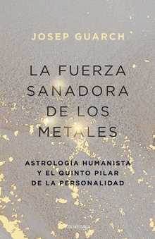 La fuerza sanadora de los metales