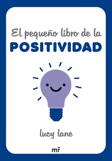 El pequeño libro de la positividad