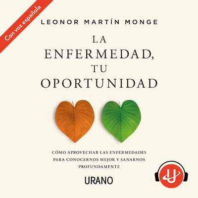 La enfermedad, tu oportunidad
