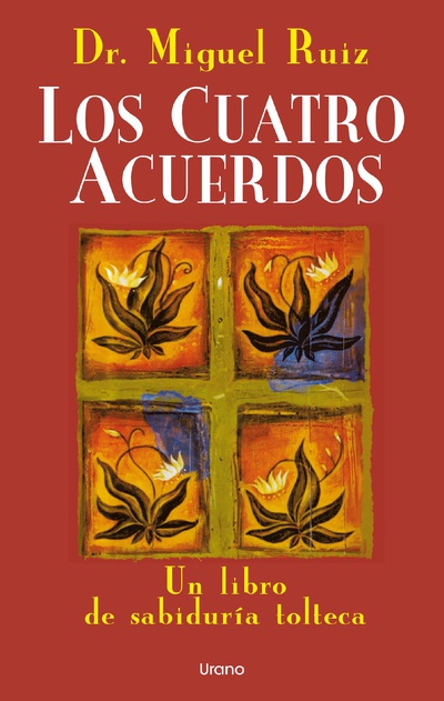 Los cuatro acuerdos
