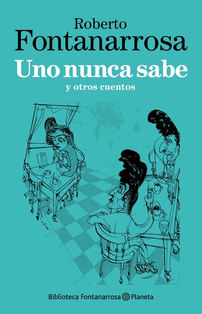 Uno nunca sabe