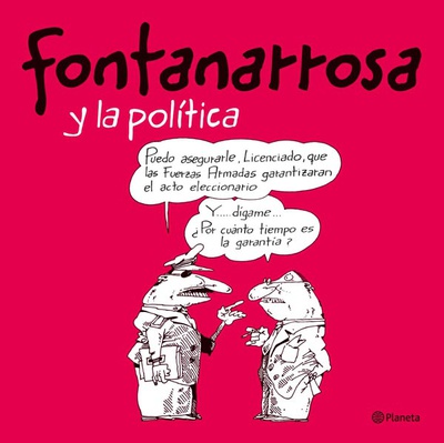 Fontanarrosa y la política