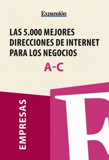 Sectores A-C - Las 5.000 mejores direcciones de internet para los negocios.