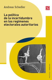 La política de la incertidumbre
