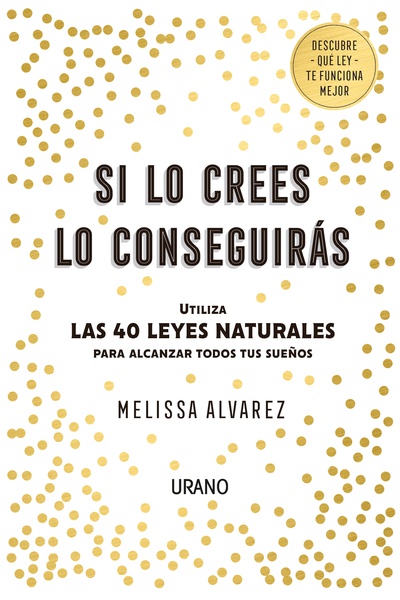 Si lo crees lo conseguirás