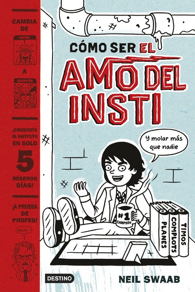 Cómo ser el amo del insti