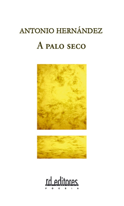 A palo seco