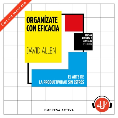 Organízate con eficacia-Ed. revisada