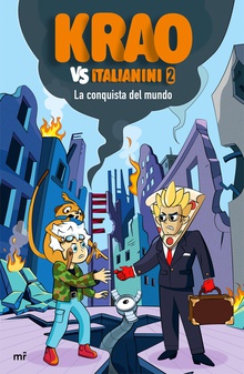 Krao vs. Italianini 2. La conquista del mundo