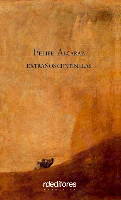 Extraños centinelas