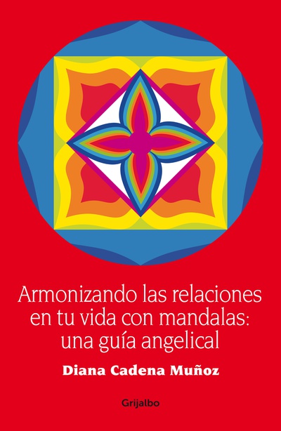 Armonizando las relaciones en tu vida