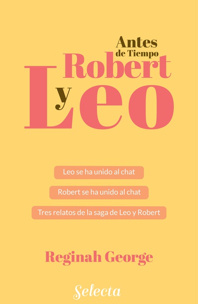Leo y Robert. Antes de tiempo. Libro 2 (Leo y Robert 2)