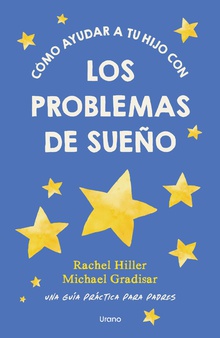 Cómo ayudar a tu hijo con los problemas de sueño